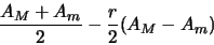 \begin{displaymath}
\frac{A_M + A_m}{2} - \frac{r}{2}(A_M - A_m)
\end{displaymath}